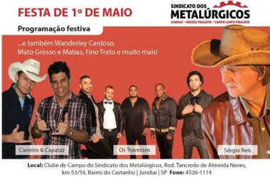 Sindicato dos Metalúrgicos prepara grande festa para o trabalhador