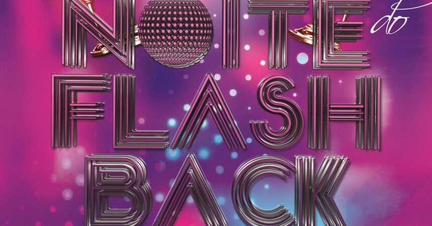 Sábado tem Noite do Flashback no Clube de Campo