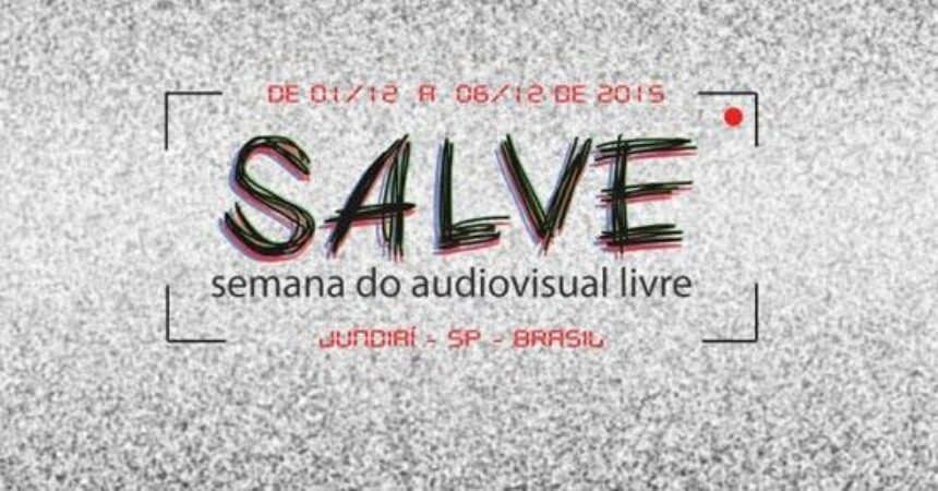 CineArte receberá sessões da 2 ° Semana do Audiovisual Livre