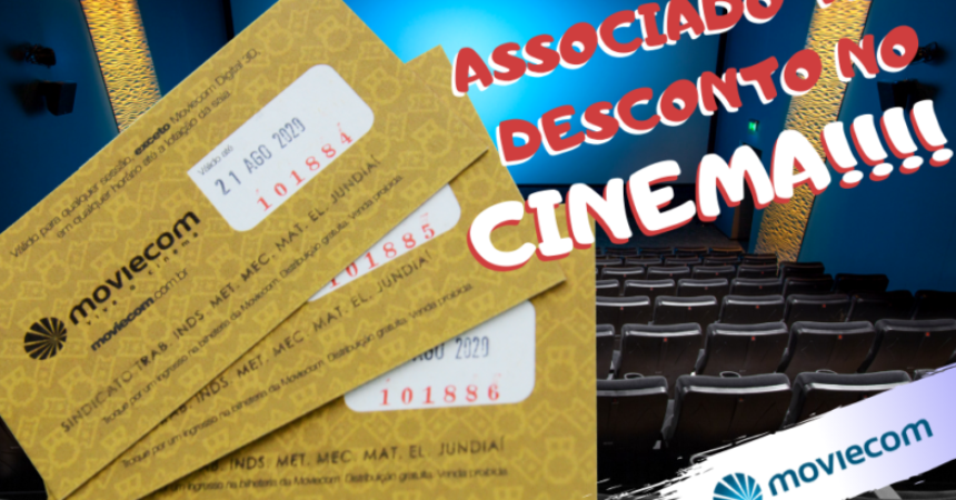 Moviecom Maxi Shopping: associados do Sindicato têm desconto no cinema