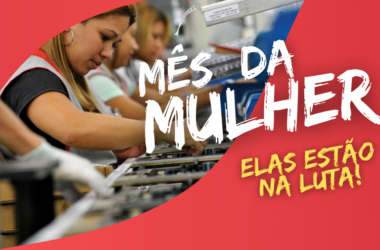 MÊS DA MULHER: espaço no mercado de trabalho