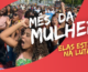 MÊS DA MULHER: uma história de lutas e conquistas