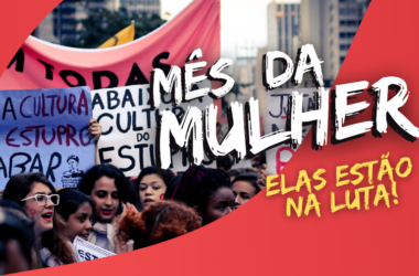 MÊS DA MULHER: machismo e preconceito