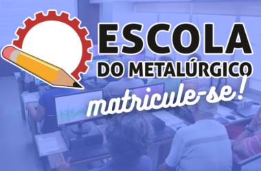 Escola do Metalúrgico de volta: inscrições abertas para aposentados