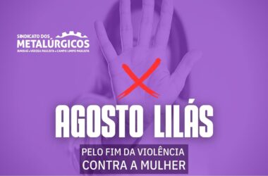 Sindicato no Agosto Lilás: campanha de enfrentamento da violência contra a mulher