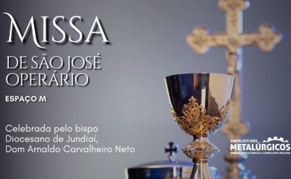 Assista aqui ao vivo a Missa de São José Operário celebrada pelo bispo Dom Arnaldo Carvalheiro Neto