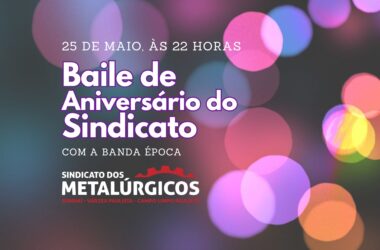 Convites à venda para o Baile de Aniversário do Sindicato